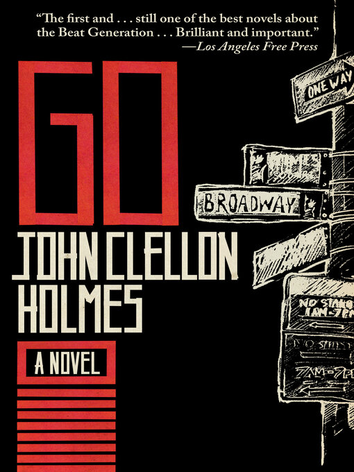 Title details for Go by John Clellon Holmes - Available